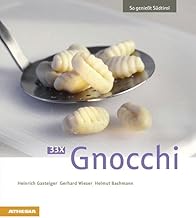 33 x Gnocchi: So genießt Südtirol (So genießt Südtirol: Ausgezeichnet mit dem Sonderpreis der…